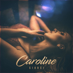 Album Caroline oleh Siaosi