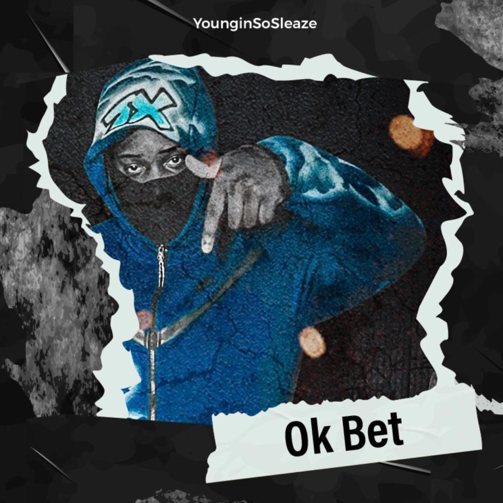 Ok Bet (Freestyle) (Explicit)