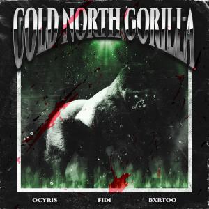 FiDi的專輯Cold North Gorilla (Explicit)