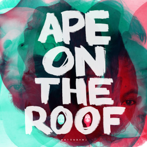 Inversion dari Ape On The Roof