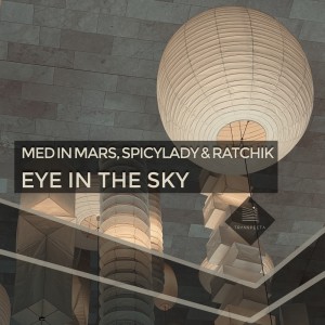 ดาวน์โหลดและฟังเพลง Eye in the Sky พร้อมเนื้อเพลงจาก Med In Mars