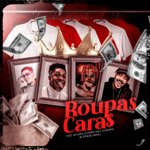 Chris MC的專輯Roupas Caras (Explicit)