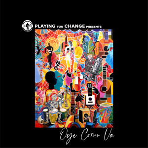 ดาวน์โหลดและฟังเพลง Oye Como Va พร้อมเนื้อเพลงจาก Playing For Change