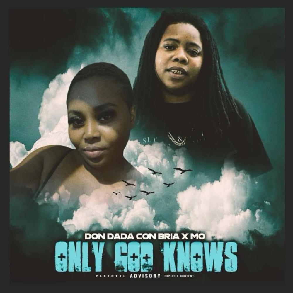 Only God Knows (Explicit)