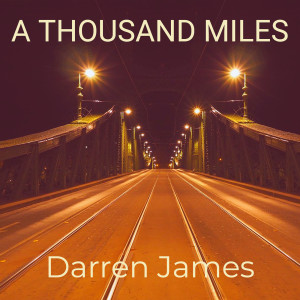 Darren James的專輯A Thousand Miles
