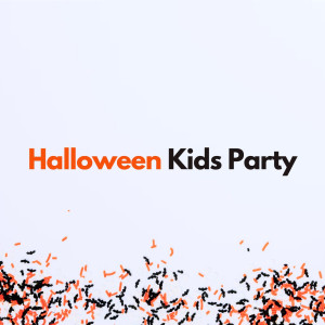 Various的專輯Halloween Kids Party (Explicit)