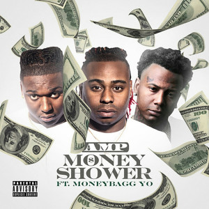 收聽Amp的Money Shower (feat. Moneybagg Yo) (Explicit)歌詞歌曲