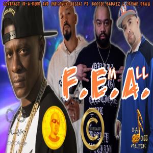 F.E.A. (feat. Boosie Badazz, One&Only Quija & Cryme Dawg) [Explicit]