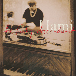 ดาวน์โหลดและฟังเพลง Hip-Hop Jazz (Smoovasyawannabe) พร้อมเนื้อเพลงจาก Hami
