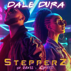 อัลบัม Dale Dura (feat. Ravel & Lynees) ศิลปิน Stepperz