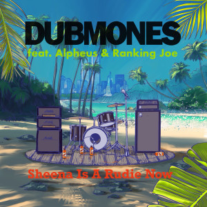 收聽dubmones的Sheena Is A Rudie Now歌詞歌曲