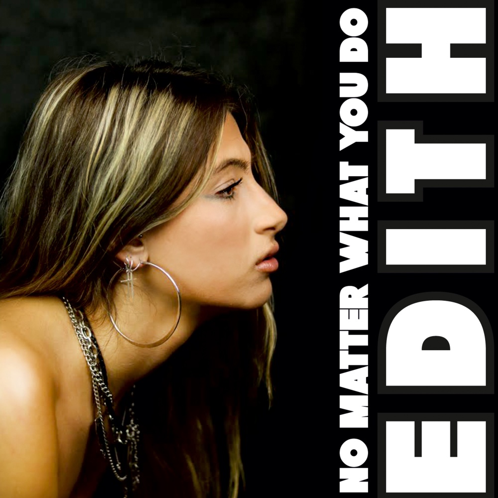 No Matter What You Do (Explicit)