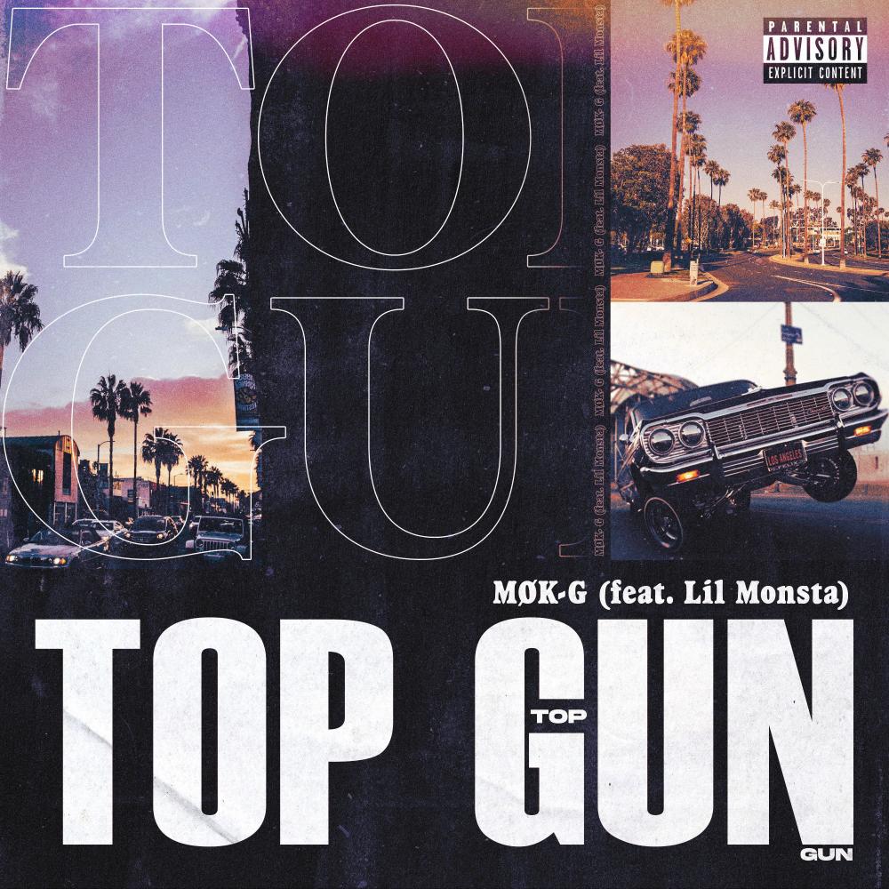Top Gun (feat. Lil Monsta) (Explicit)