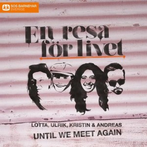 ดาวน์โหลดและฟังเพลง Until We Meet Again พร้อมเนื้อเพลงจาก Andreas Carlsson