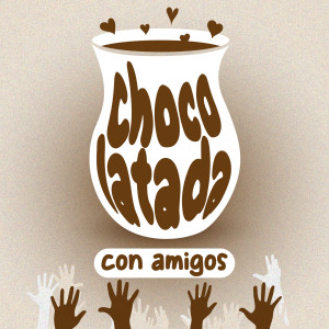 Various Artists的專輯Chocolatada con amigos (Explicit)