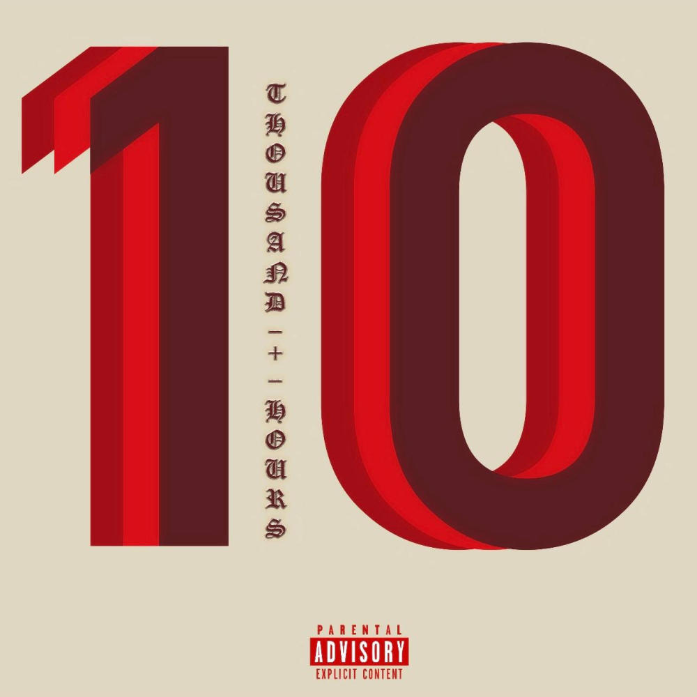 10,000 Hours (Explicit)