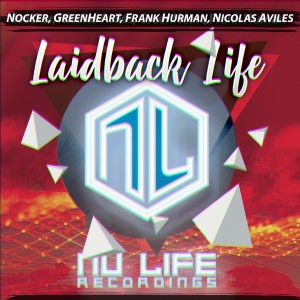 收聽Nocker的Laidback Life歌詞歌曲