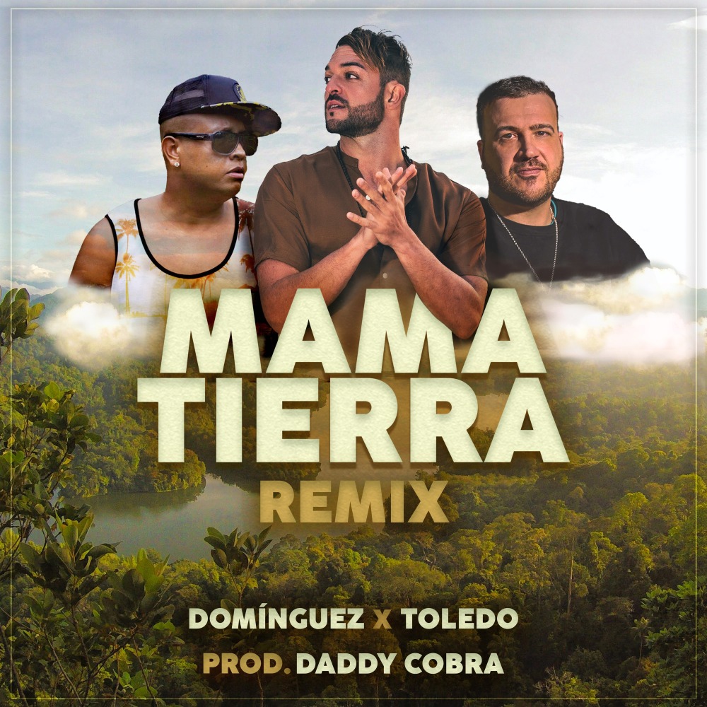 Mama Tierra (Remix)