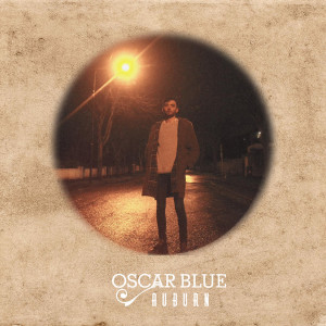 收聽Oscar Blue的Auburn歌詞歌曲