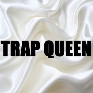 收聽BeatRunnaz的Trap Queen (In the Style of Fetty Wap) [Instrumental Version] (In the Style of Fetty Wap|Instrumental Version)歌詞歌曲