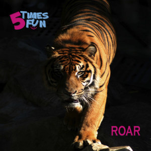 Dengarkan Roar lagu dari 5timesfun dengan lirik