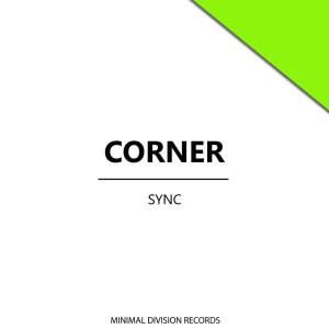 收聽Corner的Sync歌詞歌曲