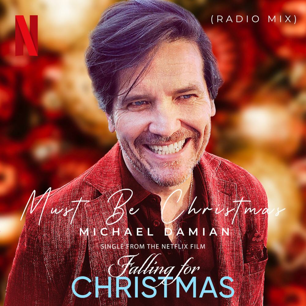 Must Be Christmas (from the Netflix film "Falling For Christmas")