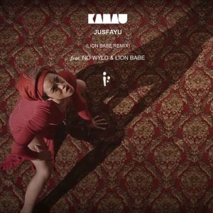 收聽Kamau的Jusfayu (feat. No Wyld) (Lion Babe Remix)歌詞歌曲
