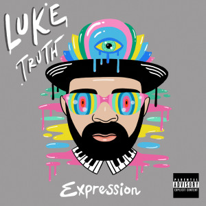 Album Expression (Explicit) from Luke Truth