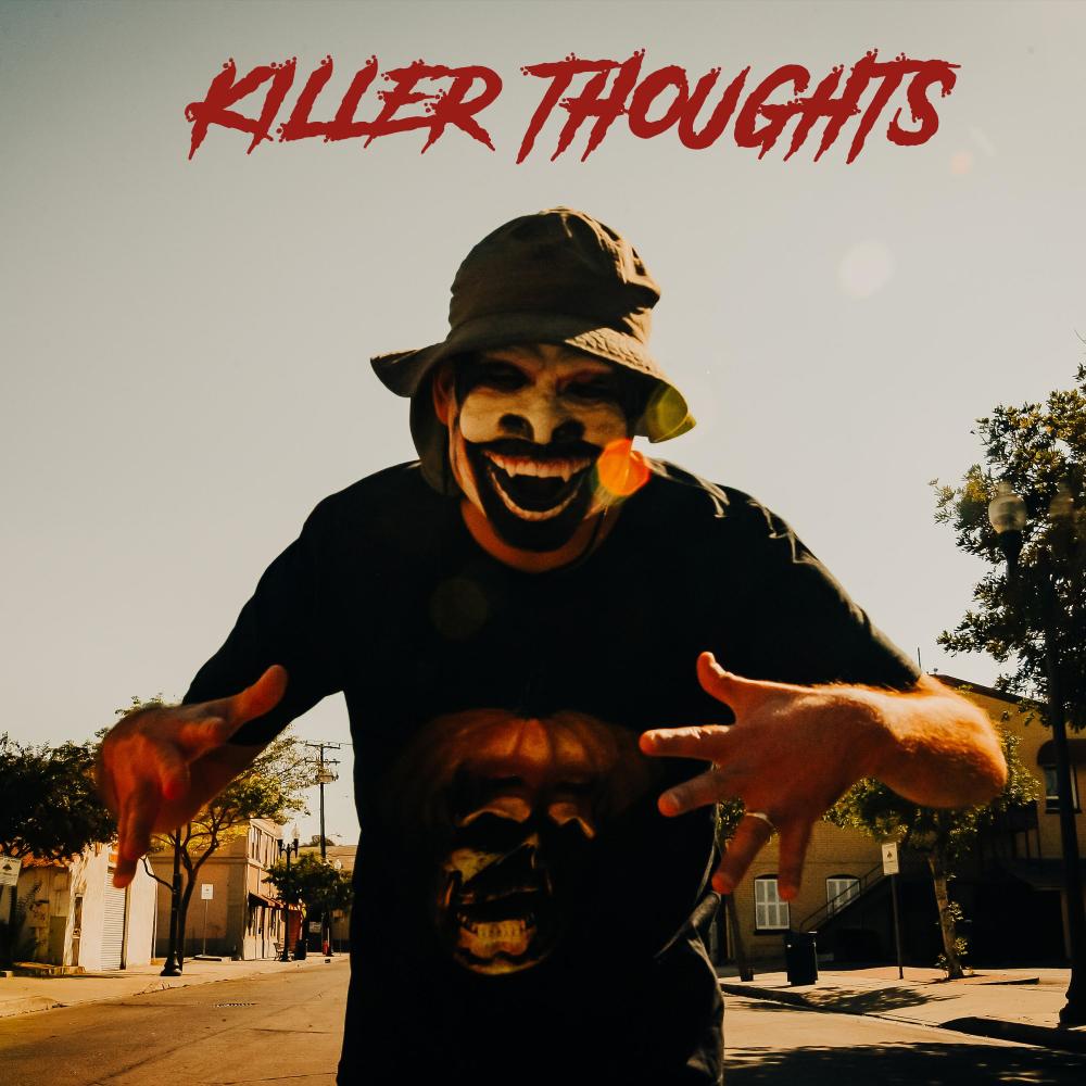 Killer Thoughts (feat. Sick Sage) (Explicit)