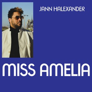 Jann Halexander的专辑Miss Amelia
