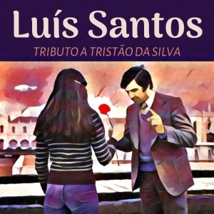 收听Luis santos的Canto A Saudade歌词歌曲