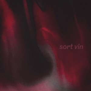 收聽Lisa Smith的Sort Vin (Single Version)(Explicit) (Single Version|Explicit)歌詞歌曲