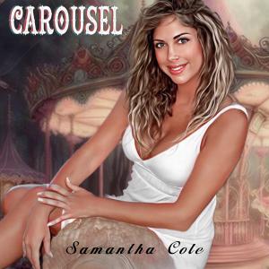 Samantha Cole的專輯Carousel