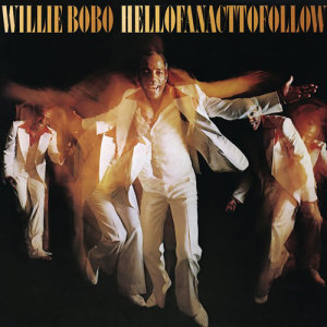 ดาวน์โหลดและฟังเพลง Snort of Green พร้อมเนื้อเพลงจาก Willie Bobo