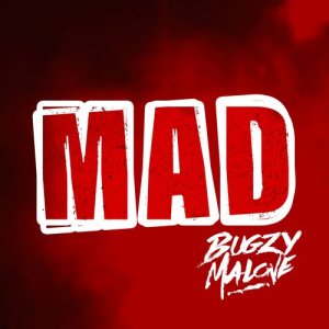 收聽Bugzy Malone的Mad (Explicit)歌詞歌曲