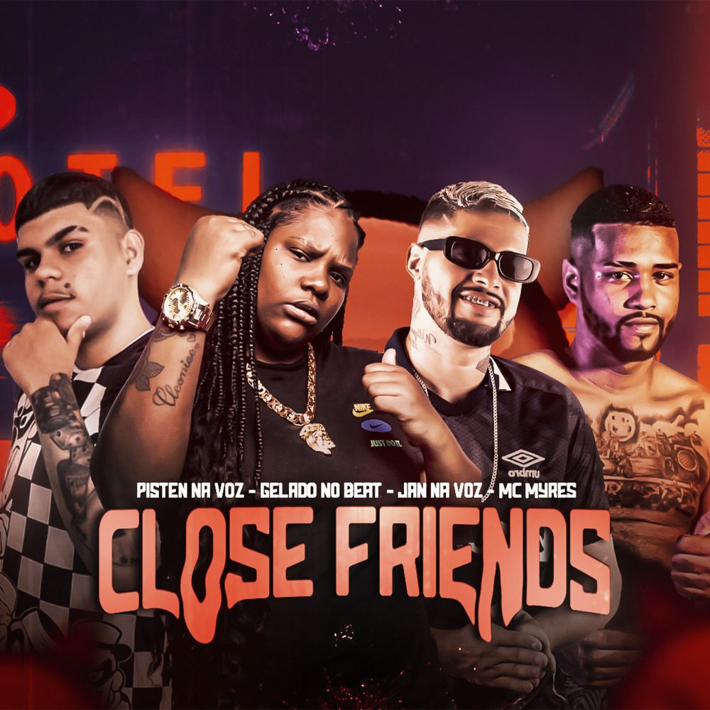 Close Friends