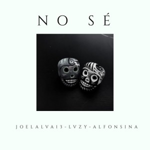 Album No sé from JoelAlva13