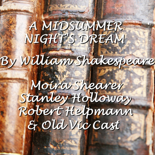 A Midsummer Night's Dream - Part 3