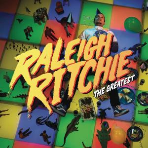收聽Raleigh Ritchie的The Greatest歌詞歌曲