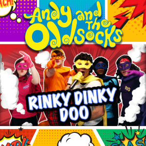 收聽Andy And The Odd Socks的Rinky Dinky Doo歌詞歌曲