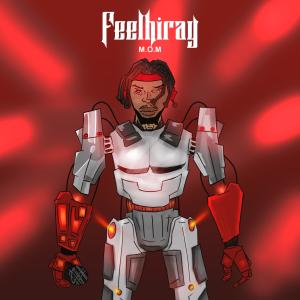 M.O.M的專輯Feelhiray