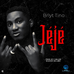 收聽BRIYT TINO的Jèjé歌詞歌曲