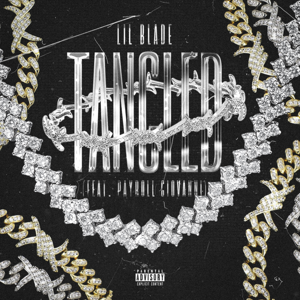 Tangled (feat. Payroll Giovanni) (Explicit)