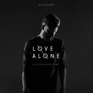 Dengarkan Love Alone (Luca Schreiner Remix) lagu dari Mokita dengan lirik