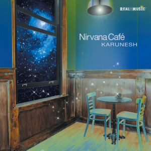 Karunesh的專輯Nirvana Cafe
