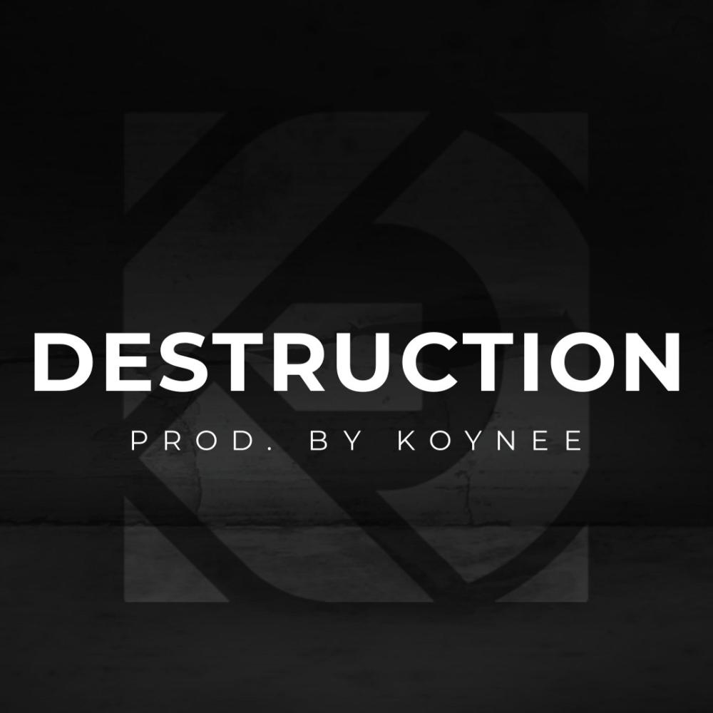Destruction