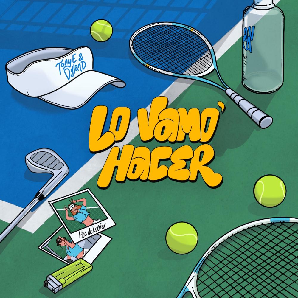 Lo vamo' hacer (Explicit)