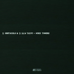 收聽Tainy的obstáculo (Explicit)歌詞歌曲
