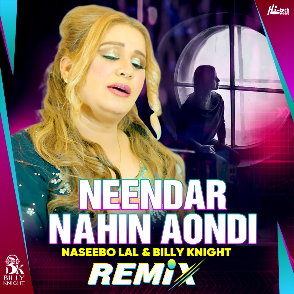 Neendar Nahin Aondi (Remix)